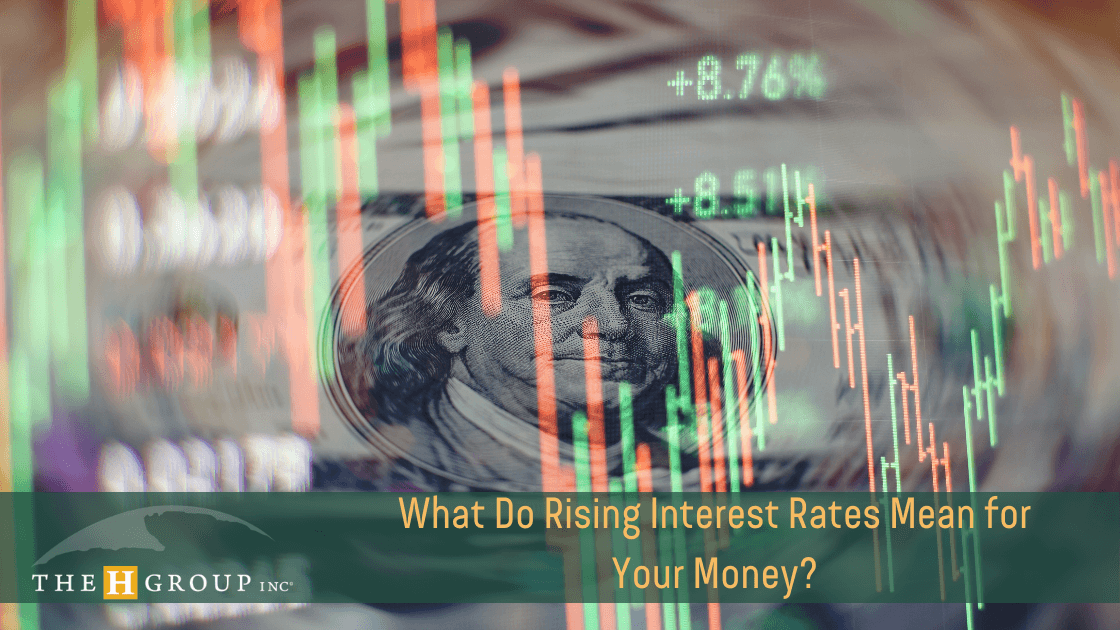 what-rising-interest-rates-mean-for-you-and-your-business-the-blog